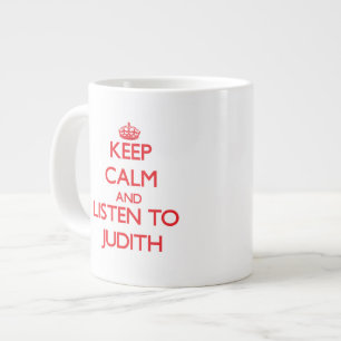 Taza De Café Grande Guarde la calma y escuche Judith