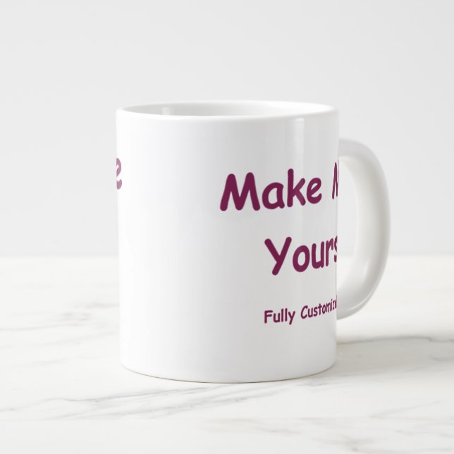 Taza De Café Grande ¡Jumbo 20oz Mug!  Personalízame ~ Hazme Tuyo! (Derecha)