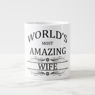 Taza De Café Grande La esposa más asombrosa del mundo