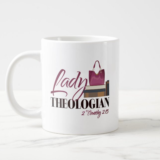 Taza De Café Grande "Lady Theologian" JUMBO Mug (cita de Elliot) (Izquierda)
