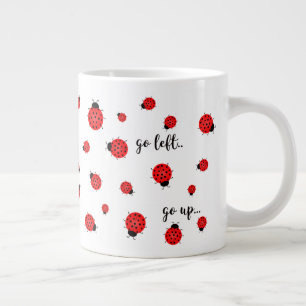 Taza De Café Grande Ladybugs Cuando Nada Va Bien, Mug Grande