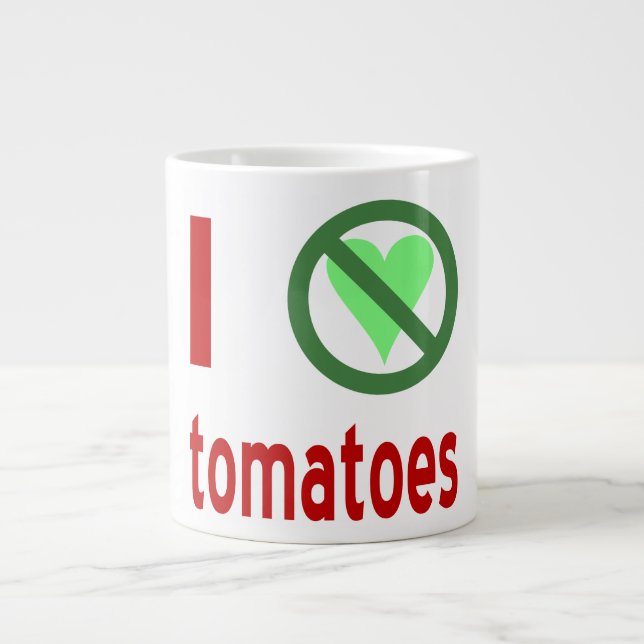 Taza De Café Grande Odio los tomates sin amor (Frente)