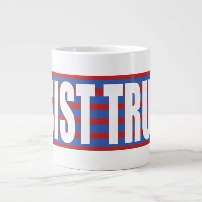 TAZA DE CAFÉ GRANDE RESISTIR TRUMP (Frente)