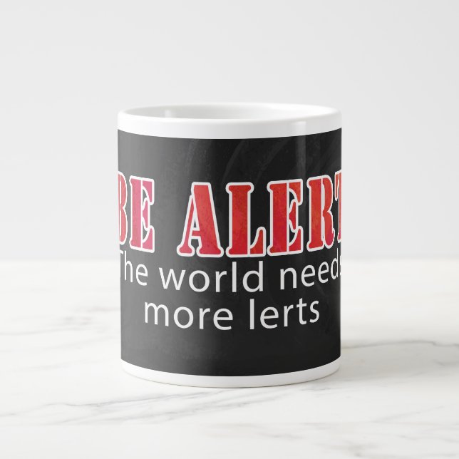 Taza De Café Grande Ser alerta (Frente)