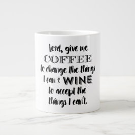 Taza De Café Grande Taza del humor - déme el café y el vino
