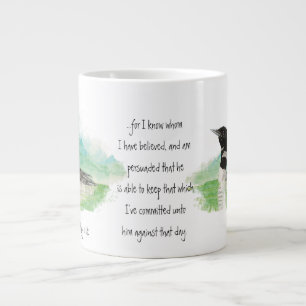 Taza De Café Grande Watercolor Loon 2 Timothy 1:12 Escritura Cristiana