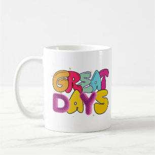 Taza De Café Grandes días