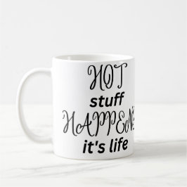 Taza De Café Grandes letras de cosas calientes