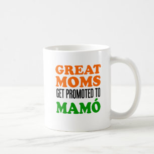 Taza De Café Grandes Mamás Se Promocionan A La Mamo Mug