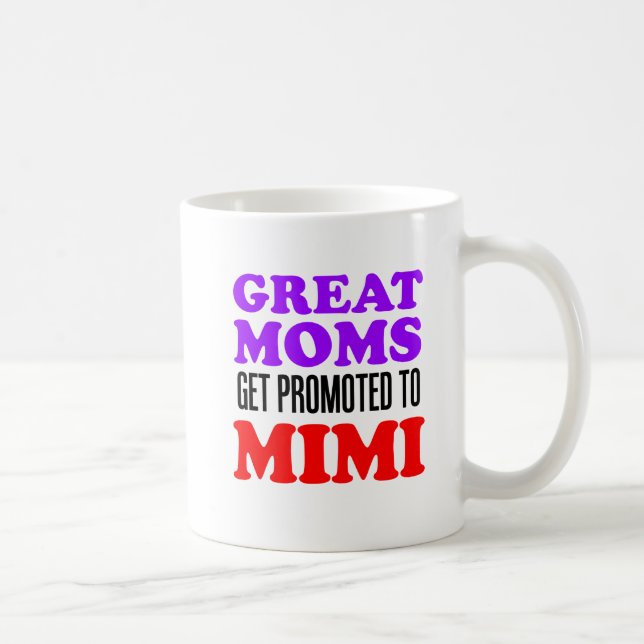 Taza De Café Grandes Mamás Se Promocionan A Mimi Mug (Derecha)