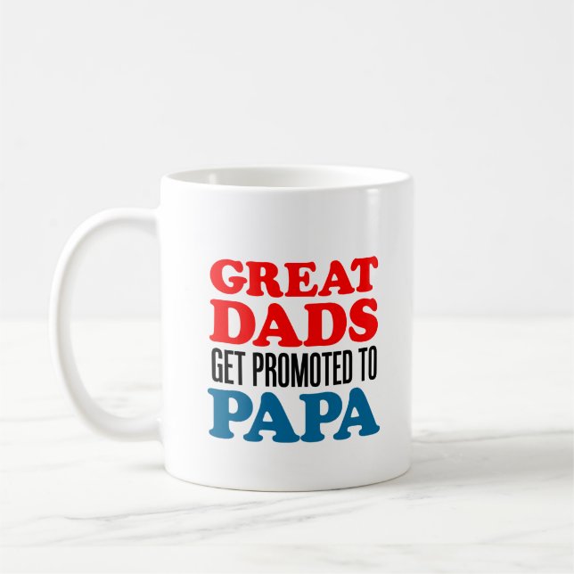 Taza De Café Grandes modas promocionaron a papá, abuelo del sur (Izquierda)