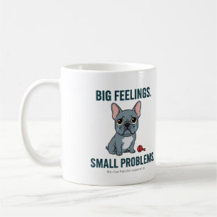 Taza De Café Grandes Sentimientos Pequeños Problemas Bulldog Fr