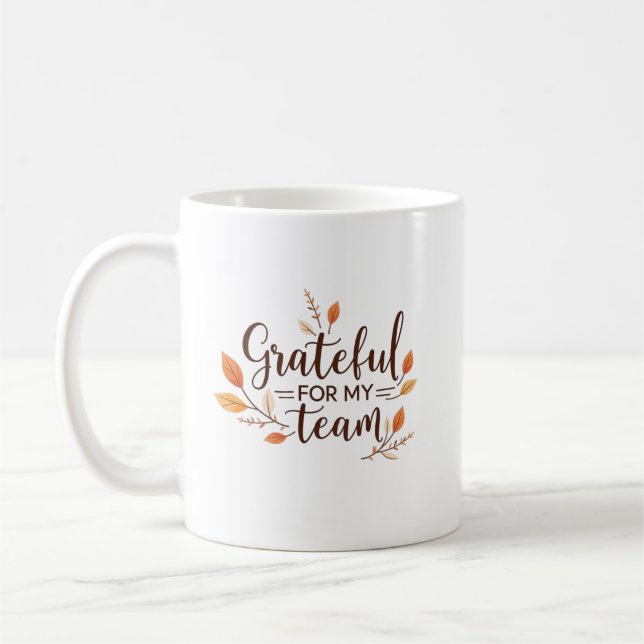 Taza De Café Grateful for My Team Personalized Thanksgiving (Izquierda)