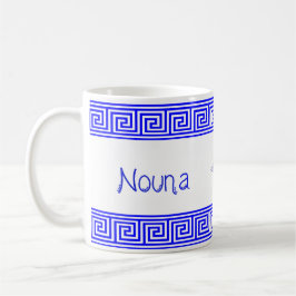 Taza De Café Greek Nouna Mug  "Godmother"