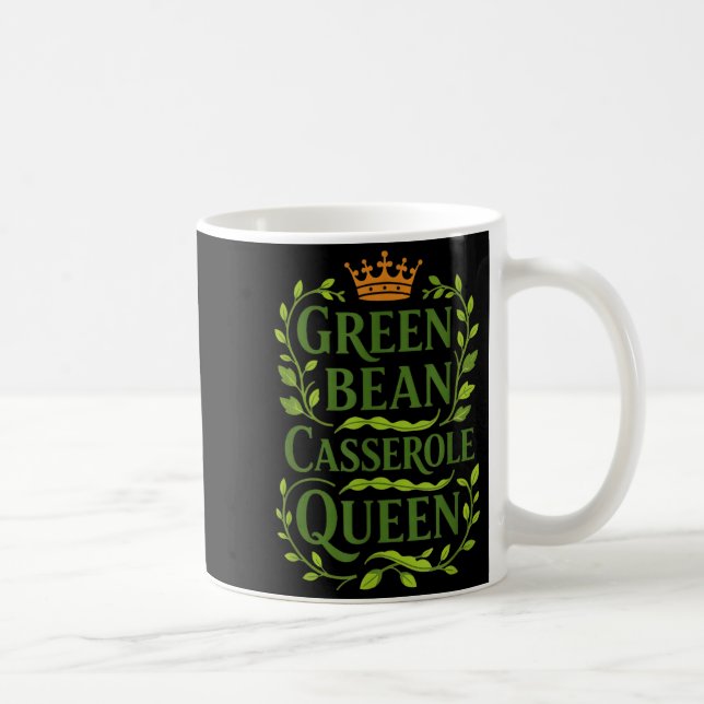 Taza De Café Green Bean Cerole Queen Funny Holiday Cooking Chri (Derecha)