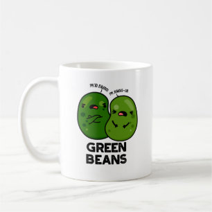 Taza De Café Green Beans Funny Jealous Bean Pun