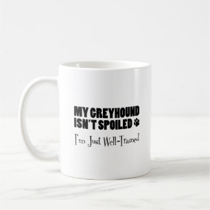 Taza De Café Greyhound no está asustado, estoy bien entrenado