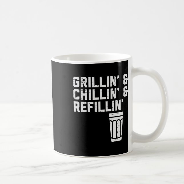 Taza De Café Grillin Chillin Refillin Funny Bbq Grill Drinking  (Derecha)