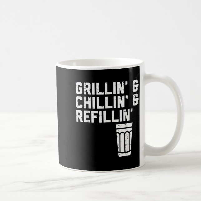Taza De Café Grillin Chillin Refillin Funny Bbq Grill Drinking  (Derecha)