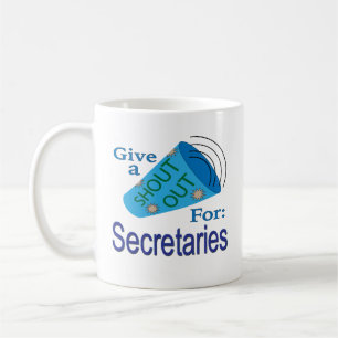 Taza De Café Gritos para los secretarios