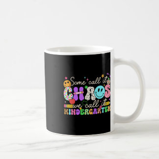 Taza De Café Groovy Algunos lo Llaman Caos Nosotros lo Llamamos