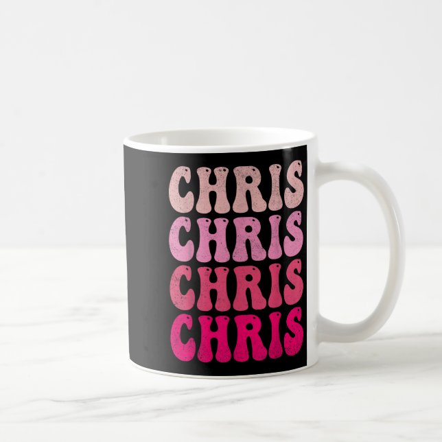Taza De Café Groovy Chris First Name D I Love Chris Tees Meme (Derecha)