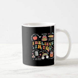 Taza De Café Groovy Cree Que El Día De Pruebas Hará Lo Mejor Qu
