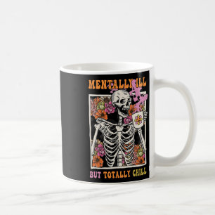 Taza De Café Groovy Mentalmente Enfermo Pero Totalmente Chill H