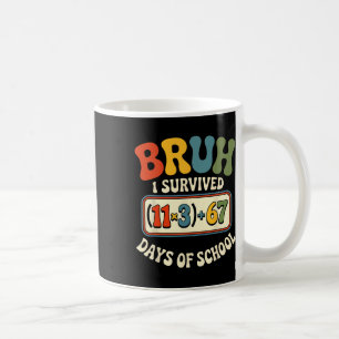 Taza De Café Groovy Sobrevivió 100 Días Escuela Bruh Ecuación M