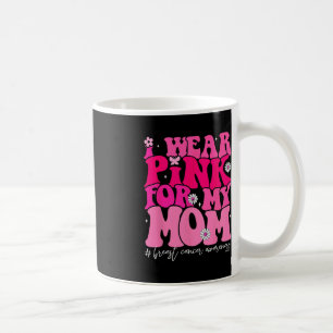 Taza De Café Groovy, Yo Uso Rosa Para Mi Mamá, Awaren Por El Cá