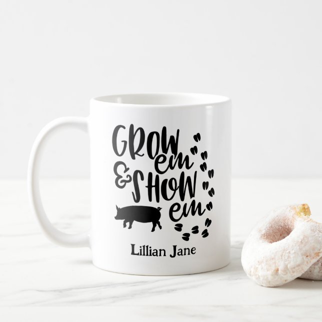 Taza De Café Grow Em Show Em Pig Custom Name (Con donut)