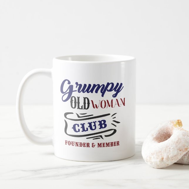 Taza De Café Grumpy Old Woman Club Funny (Con donut)