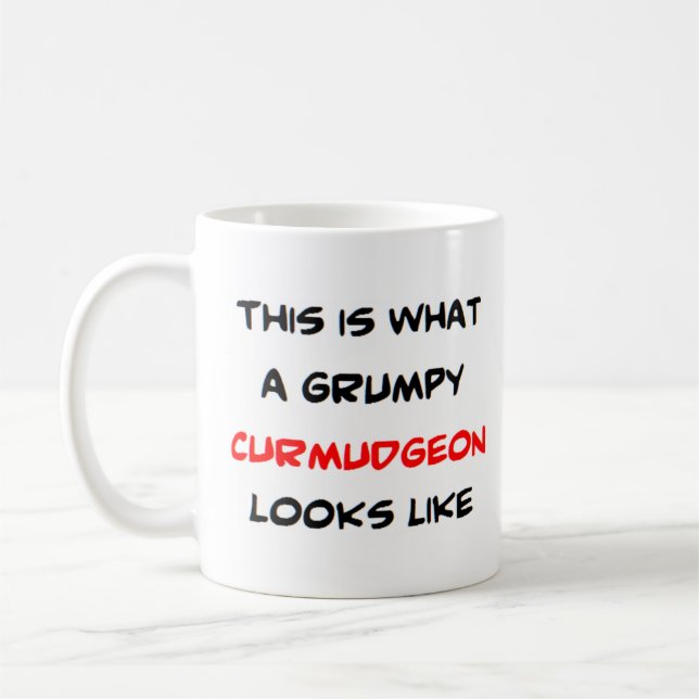 Taza De Café gruñón curmudgeon (Izquierda)