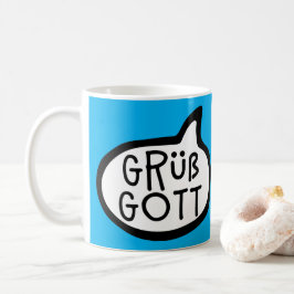 Taza De Café ¡Grüß Gott! Baviera, austriaca, alemana