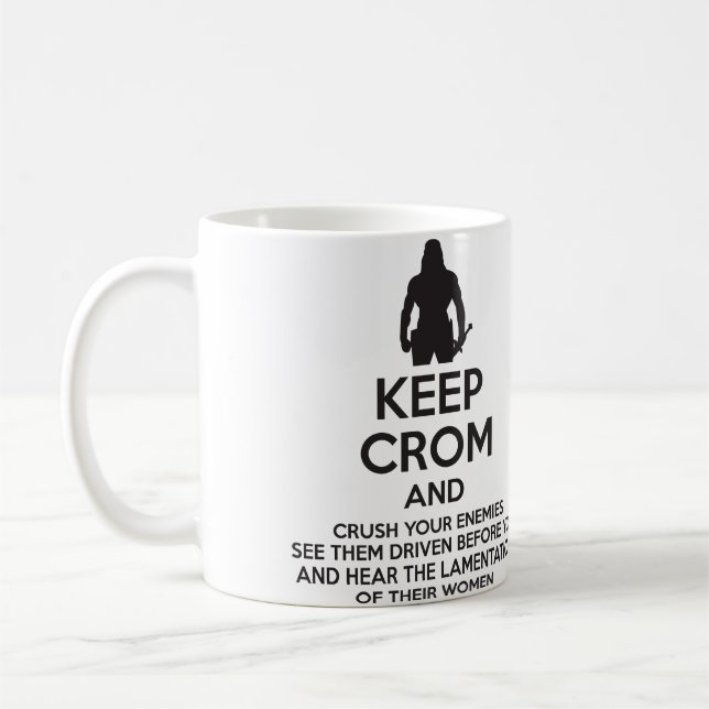 Taza De Café Guarde Crom y machaque a sus enemigos (Izquierda)