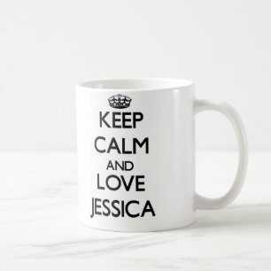 Taza De Café Guarde la calma y ame a Jessica