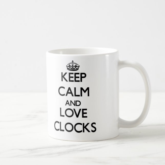 Taza De Café Guarde la calma y ame los relojes (Derecha)