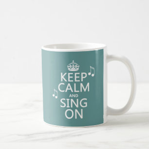 Taza De Café Guarde la calma y cante encendido - todos los