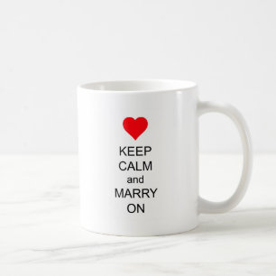 Taza De Café Guarde la calma y cásese en corazón rojo