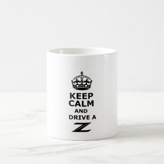 Taza De Café Guarde la calma y conduzca un Z