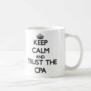 Taza De Café Guarde la calma y confíe en el Cpa