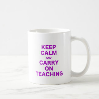 Taza De Café Guarde la calma y continúe el enseñar