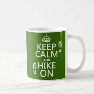 Taza De Café Guarde la calma y el alza en (cualquier color de