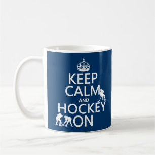 Taza De Café Guarde la calma y el hockey en (en cualquier