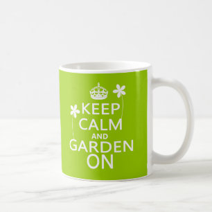 Taza De Café Guarde la calma y el jardín encendido