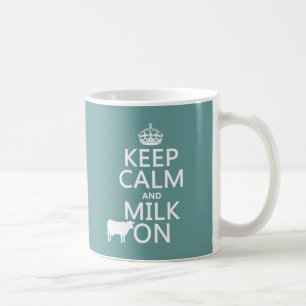 Taza De Café Guarde la calma y ordeñe en (las vacas) (en todos