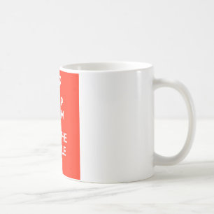 Taza De Café Guarde la calma y ponga la caldera