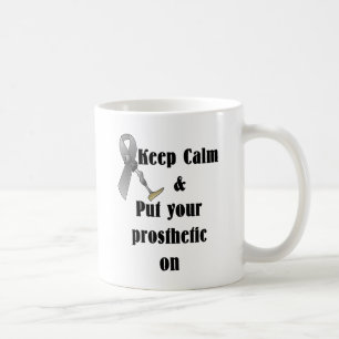 Taza De Café Guarde la calma y ponga su prostético