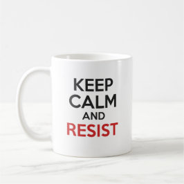 Taza De Café Guarde la calma y resista
