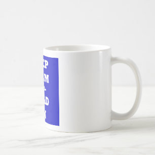 Taza De Café Guarde la calma y siga leyendo
